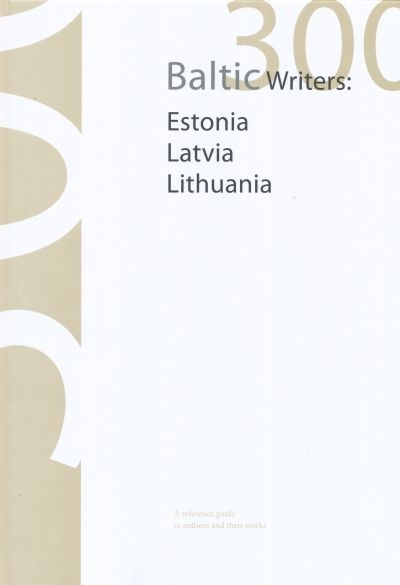 300 baltic writers estonia latvia lithuania