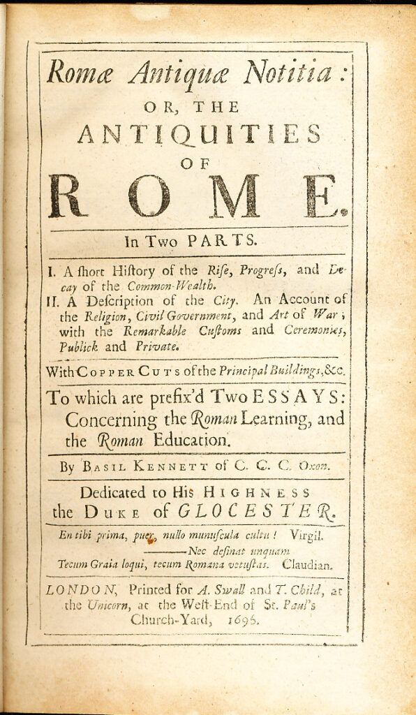 Basil Kennett. Romae Antiquae Notitia. The Antiquities of Rome. UTKK R 412/PR