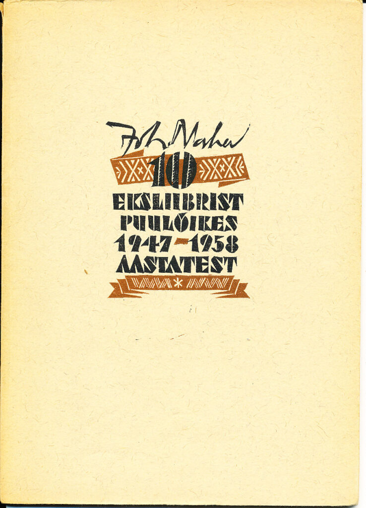 Johann Naha. Kümme eksliibrist puulõikes 1947-1958 aastatest. UTKK R 582/PR